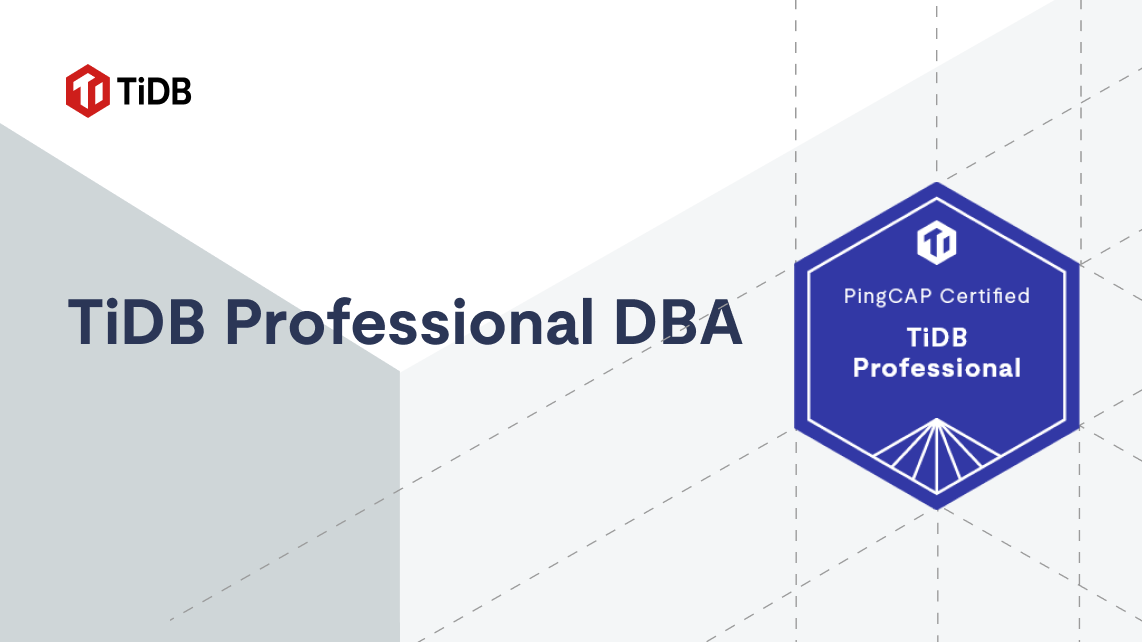 Exam - TiDB Professional DBA splash image